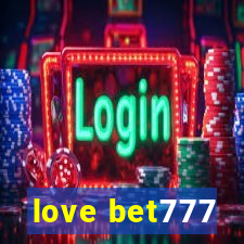 love bet777